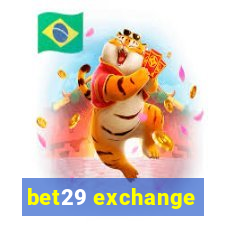 bet29 exchange